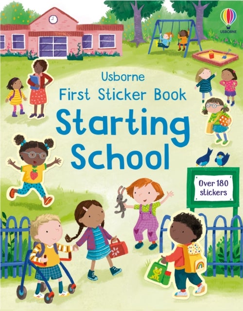 First Sticker Book Starting School - A First Day of School Book for Children
