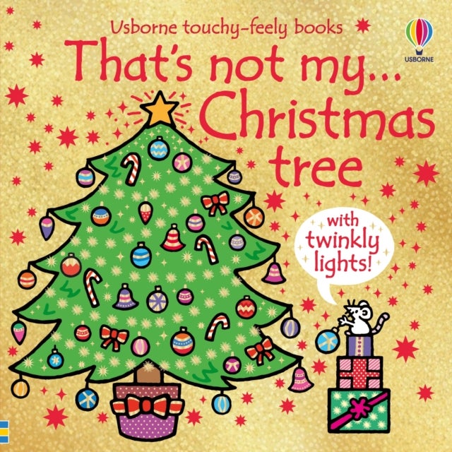 That's Not My Christmas Tree... - A Christmas Book for Babies and Toddlers