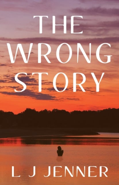 The Wrong Story