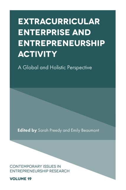Extracurricular Enterprise and Entrepreneurship Activity - A Global and Holistic Perspective