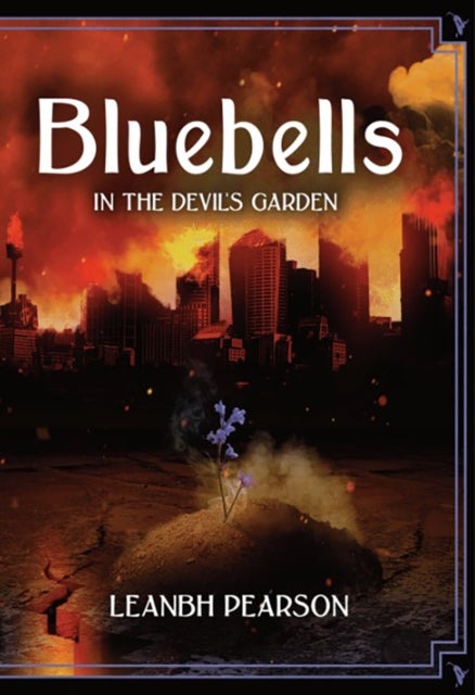 Bluebells: In the Devil's Garden