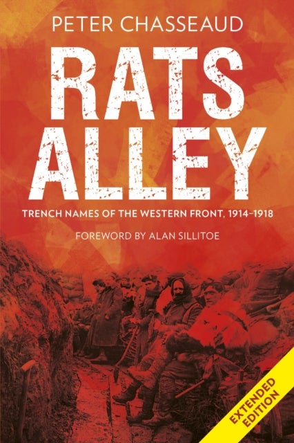 Rats Alley - Trench Names of the Western Front, 1914–1918