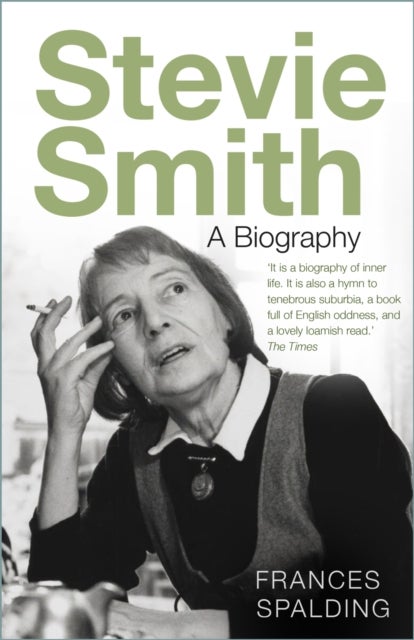 Stevie Smith - A Biography