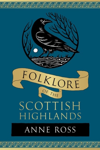Folklore of the Scottish Highlands
