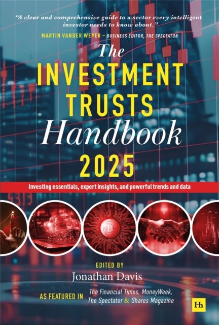 The Investment Trusts Handbook 2025 - Investing essentials, expert insights and powerful trends and data