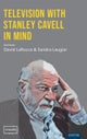 Television with Stanley Cavell in Mind