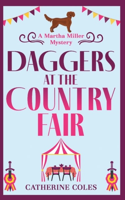 Daggers at the Country Fair - A cozy murder mystery from Catherine Coles