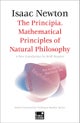 The Principia. Mathematical Principles of Natural Philosophy (Concise Edition)