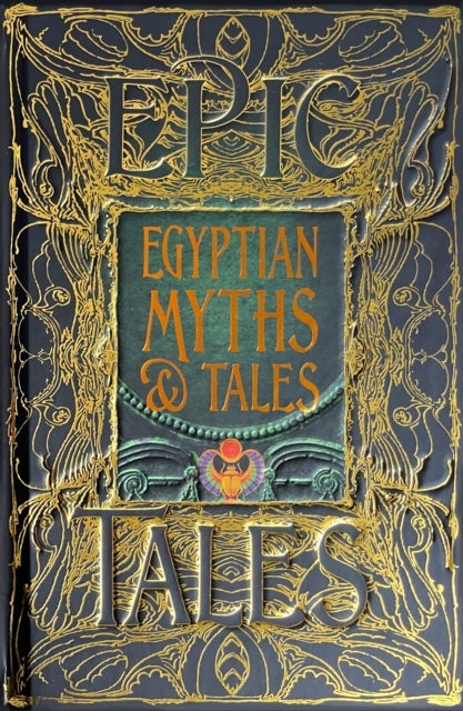 Egyptian Myths & Tales - Epic Tales