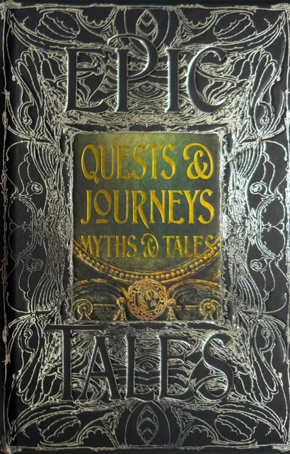 Quests & Journeys Myths & Tales - Epic Tales