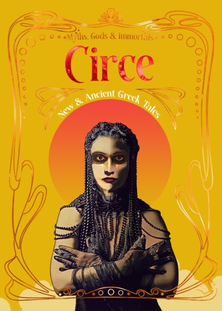 Circe - New & Ancient Greek Tales