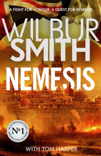 Nemesis - The historical epic from Master of Adventure, Wilbur Smith