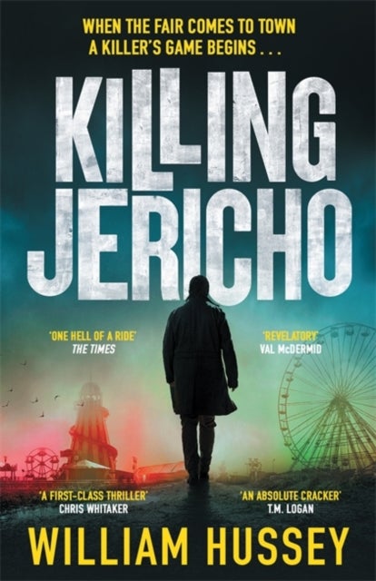 Killing Jericho - The award-winning crime thriller like no other