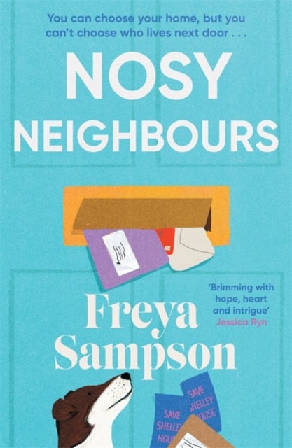 Nosy Neighbours - The new heartwarming novel with a cosy mystery from the author of The Last Library