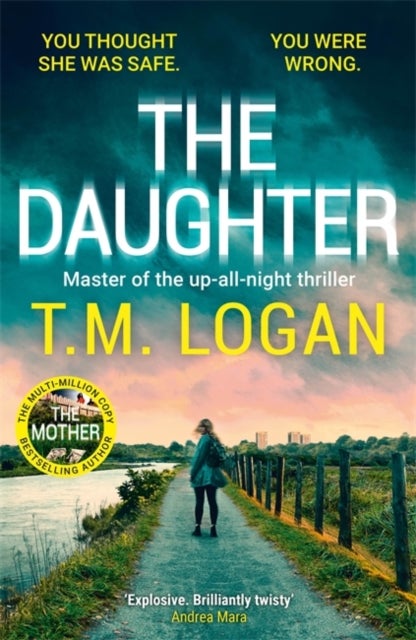 The Daughter - The instant Sunday Times bestselling Richard and Judy book club pick from the author of THE MOTHER and THE HOLIDAY