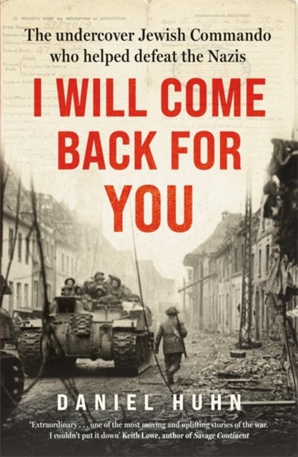I Will Come Back for You - A powerful true story of wartime love and resilience