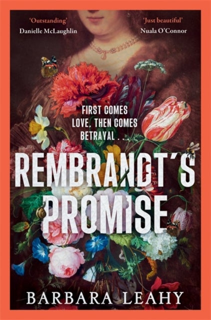 Rembrandt's Promise - 'A believable, elegant and atmospheric novel - just beautiful' - Nuala O'Connor