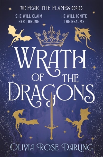 Wrath of the Dragons - The instant New York Times bestselling sequel to dragon romantasy Fear the Flames