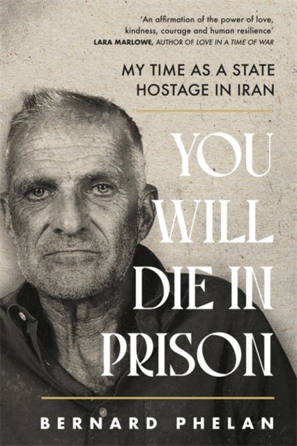 You Will Die in Prison - A story of 'ferocious resilience' - Irish Examiner