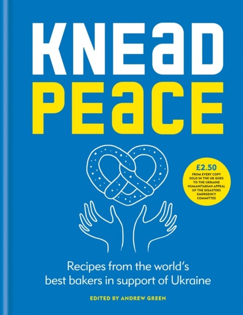 Knead Peace - Bake for Ukraine