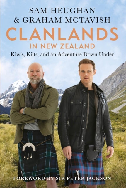 Clanlands in New Zealand - Kiwis, Kilts, and an Adventure Down Under