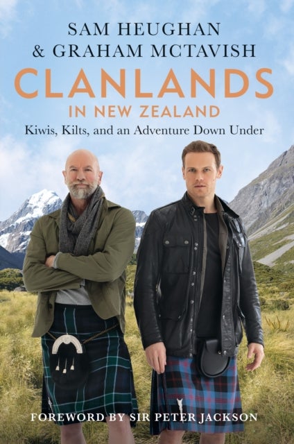 Clanlands in New Zealand - Kiwis, Kilts, and an Adventure Down Under