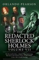 Redacted Sherlock Holmes Volume VII