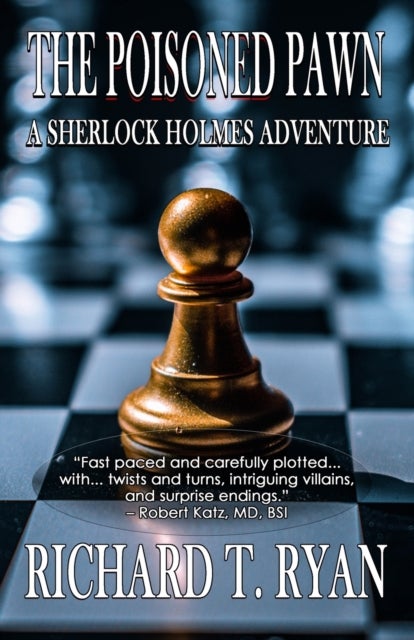 The Poisoned Pawn - A Sherlock Holmes Adventure