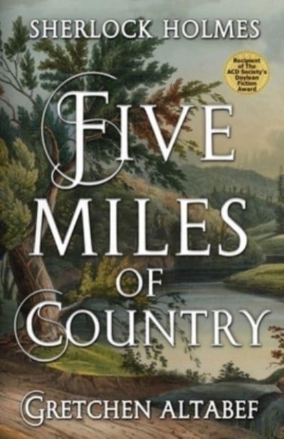 Sherlock Holmes - Five Miles Of Country