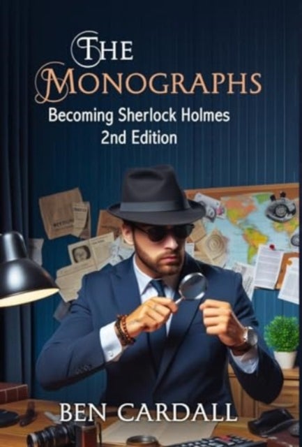 The Monographs - Becoming Sherlock Holmes