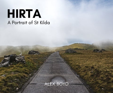 Hirta - A Portrait of St Kilda