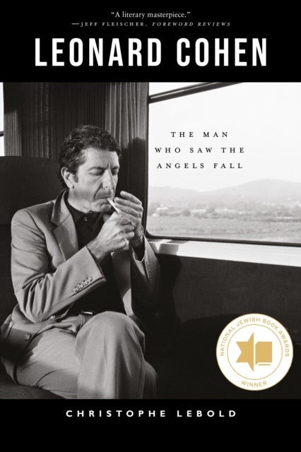 Leonard Cohen - The Man Who Saw the Angels Fall