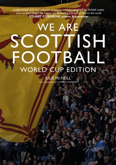 We Are Scottish Football - World Cup Edition