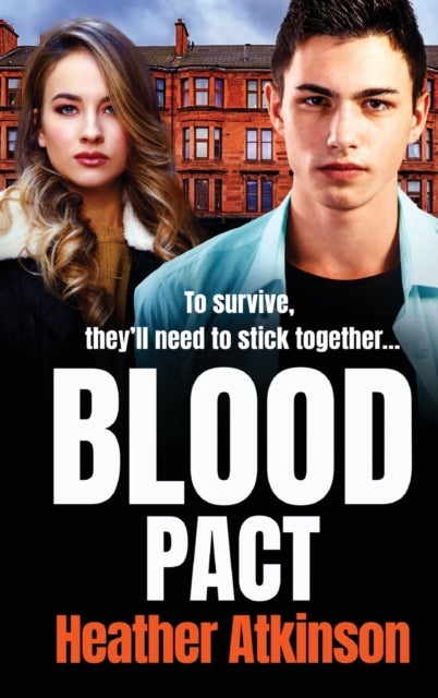 Blood Pact - A totally gripping gritty gangland thriller from Heather Atkinson