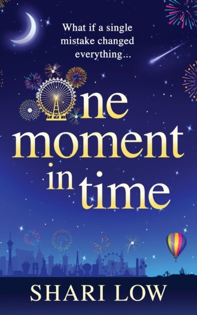 One Moment in Time - An utterly gorgeous, uplifting read from Shari Low