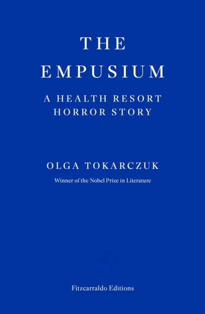 The Empusium - A Health Resort Horror Story