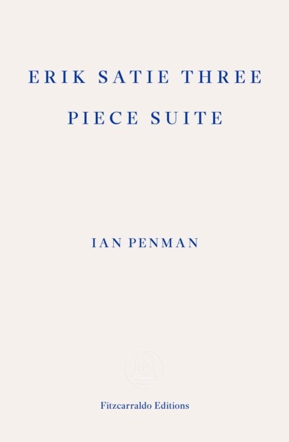 Erik Satie Three Piece Suite