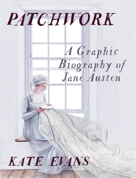 Patchwork - A Graphic Biography of Jane Austen