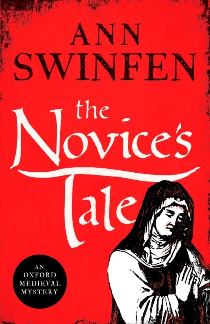 The Novice's Tale - A historical adventure full of intrigue and suspense