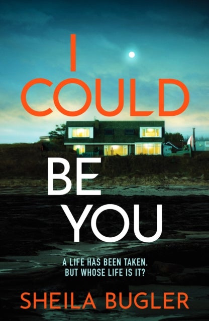 I Could Be You - An addictive and gripping suspense thriller