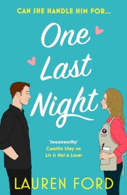 One Last Night - The hilarious fake dating romcom of the year