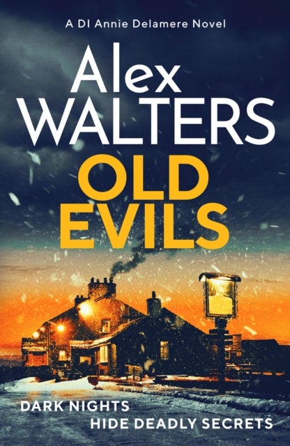 Old Evils - An absolutely unputdownable British detective series