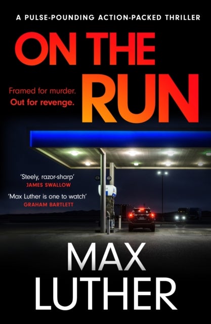 On The Run - A pulse-pounding action-packed thriller