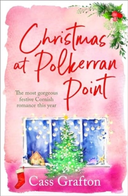 Christmas at Polkerran Point - The most gorgeous Cornish Christmas romance this year