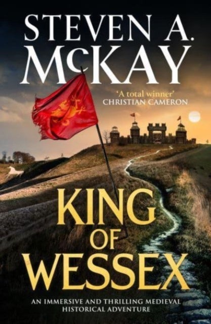 King of Wessex - An immersive and thrilling medieval historical adventure