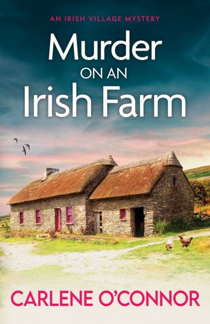 Murder on an Irish Farm - An addictive cosy crime novel full of twists