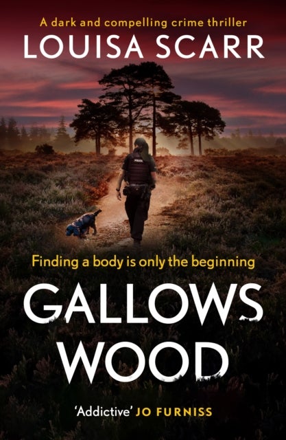 Gallows Wood - A dark and compelling crime thriller