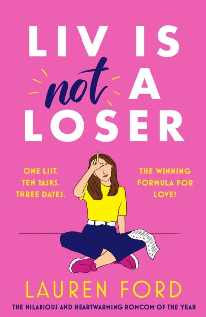 Liv Is Not A Loser - The hilarious and heartwarming romcom of the year