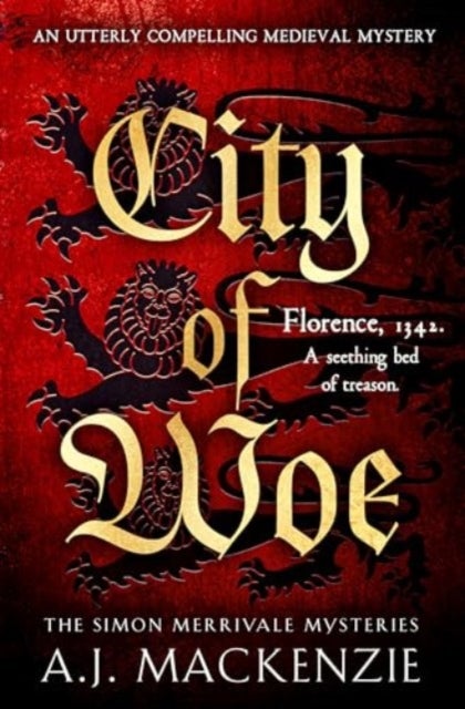 City of Woe - An utterly compelling medieval mystery