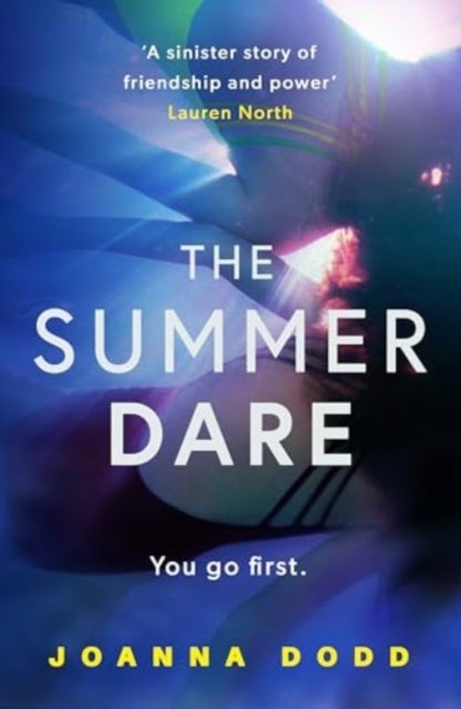 The Summer Dare - A gripping thriller with a shocking twist